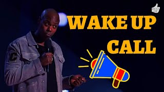 Dave Chappelle Gets A Wake Up Call : Equanimity Dave Chappelle Stand Up 2021 | Best Of Entertainment