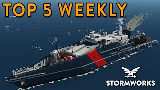 Stormworks Weekly Top 5 Workshop Creations - Episode 124