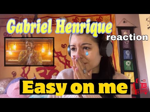 Gabriel Henrique Reaction/ Easy on me, Cover Adele