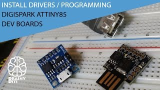 Installing Drivers and Programming the DigiSpark ATtiny85 dev boards  Tutorial