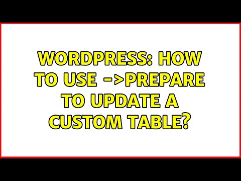 Wordpress: How to use $wpdb-＞prepare to update a custom table?
