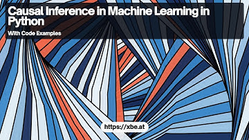Causal Inference in Machine Learning with Python