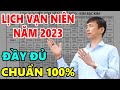Xem Lịch Âm - Dương năm 2023 Chuẩn nhất || Lịch vạn niên 2023 || Xem Ngày Hoàng Đạo Đầy Đủ 13 Tháng