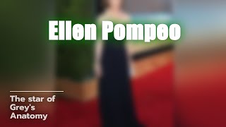 Ellen Pompeo: The Icon Behind Grey's Anatomy 🌟