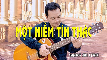 MỘT NIỀM TÍN THÁC...Một tác phẩm để đời của Ns Giang Ân