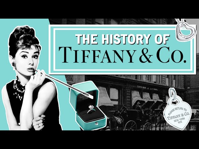 The History of Tiffany and Co Luxury Jewelry u0026 5 Things You Didn't Know class=