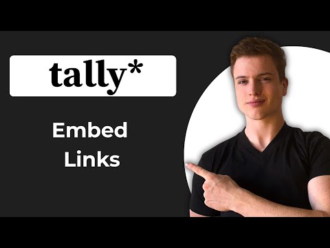 How To Embed Links In Tally Forms (2026 Guide)