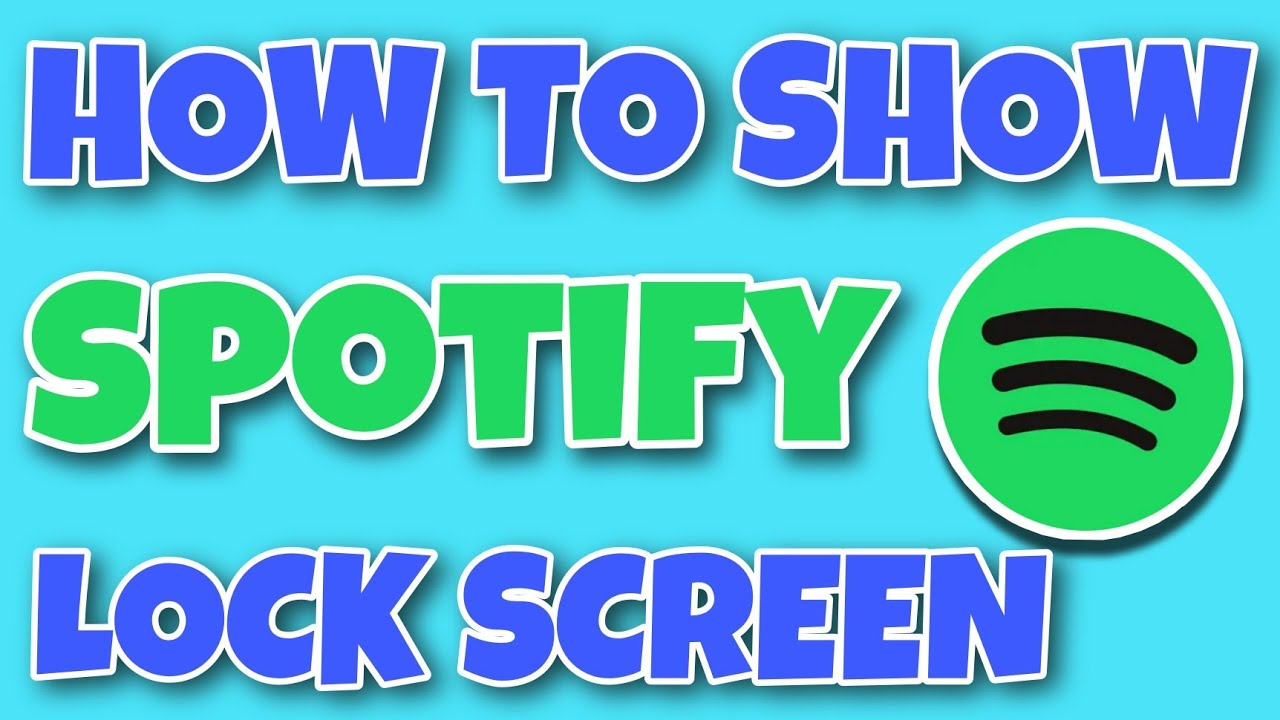 How to Show Spotify on Lockscreen