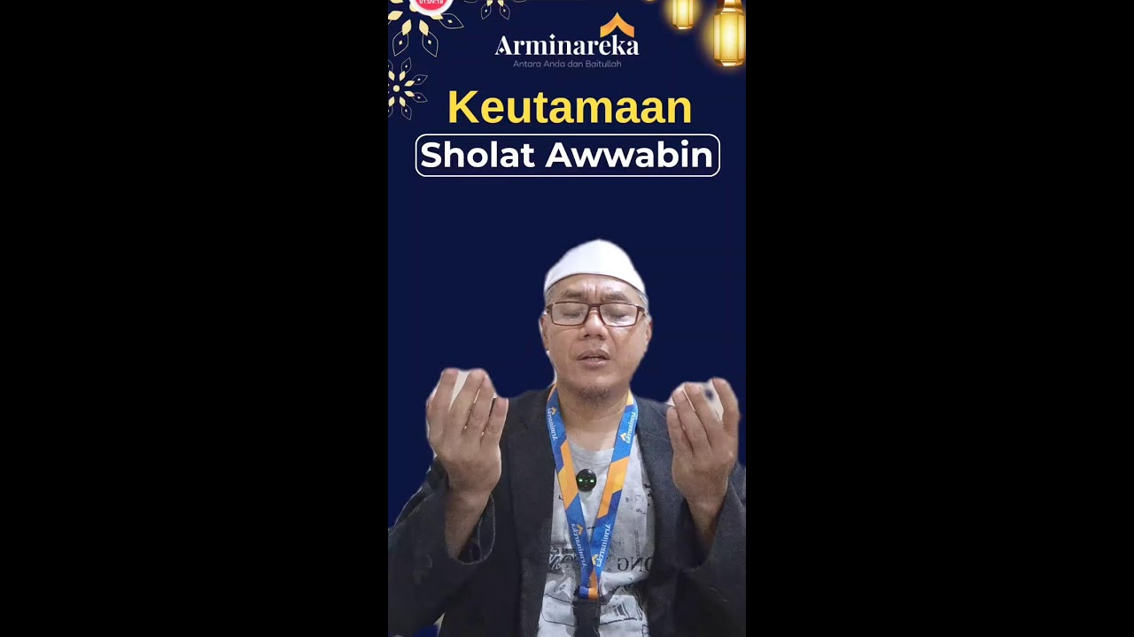 KEUTAMAAN SHOLAT AWWABIN 15 JANUARI 2026