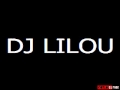 DJ LILOU ReMiX DJ LILOU ReMiX