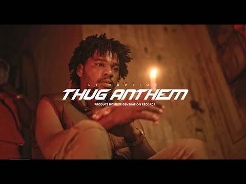 Di Ruption x Massive B - Thug Anthem (Official Music Video)