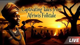 Tuesday Night Folktales LIVE | Deep African Stories That Touch the Soul (May 31)