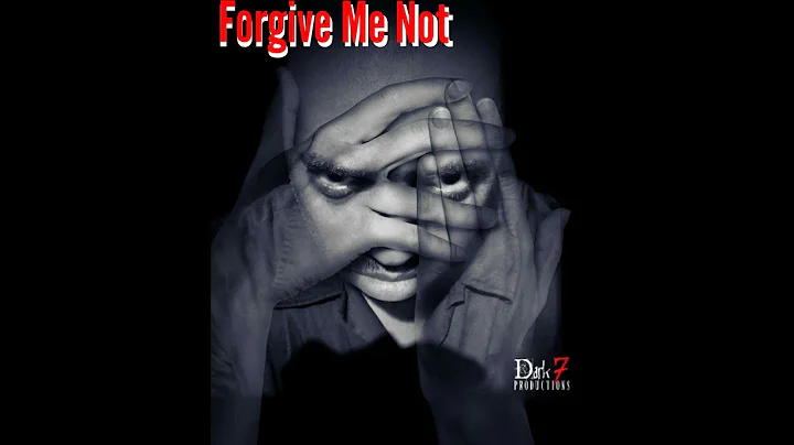 "Forgive Me Not"  (A Short Film By Bernard D. Norm...