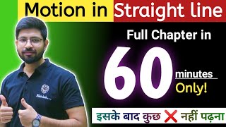 Class11 Physics Chapter3 One shot | Motion in straight line full chapter one shot | CBSE NEET JEE