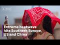 Heatwave hits southern Europe, US and China - UK announces new climate plan image