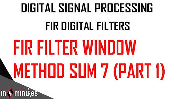 Module3_Vid_20_FIR Digital Filters_Sum on FIR filter design using Window Method  (Part -1)