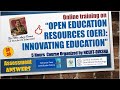 Open Education Resources (OER): Innovating Education | CIET-NCERT-DIKSHA | Anju Verma