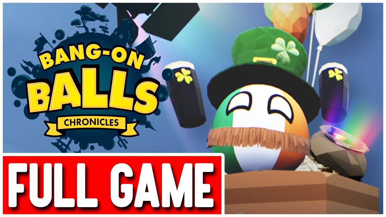 Bang On Balls: Chronicles FULL GAME Gameplay Walkthrough No Commentary (PC)