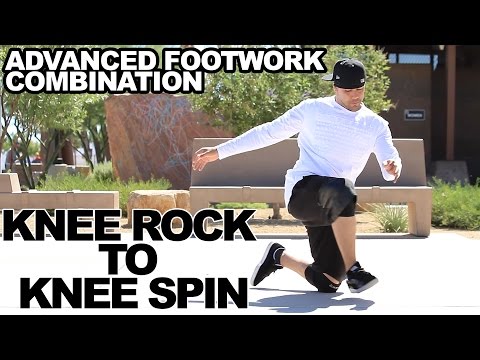 How To Breakdance | Advanced Footwork | Knee Rock to Knee Spin