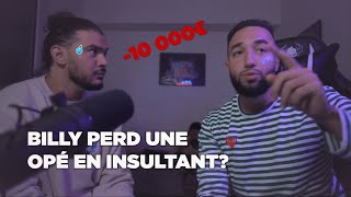 Billy Perd Une Opé En Insultant? Amine Le Sauve