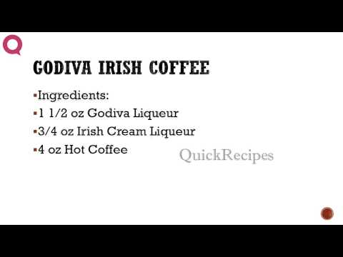 Godiva Irish Coffee QUICKRECIPES