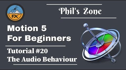 MOTION 5 - Beginners Course - A Complete Course – Audio Behaviour - Audio Visualizer - Tutorial #20
