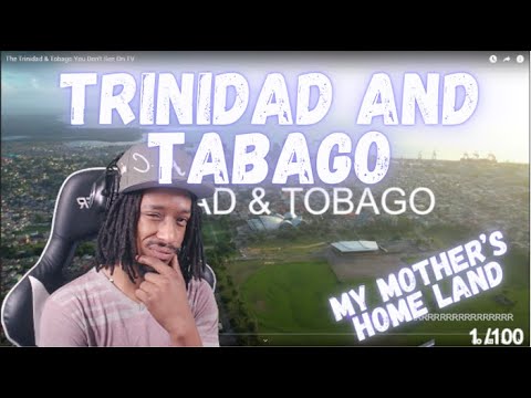 Trinidad and Tabago  (Reaction Video)