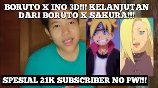 BORUTO X INO!!! LANJUTAN DARI BORUTO X SAKURA!!! NO PW SEPESIAL 21K SUBSCRIBER!!!