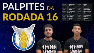 PALPITES DA 16ª RODADA DO BRASILEIRÃO 2026