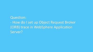 How do I set up Object Request Broker (ORB) trace in WebSphere Application Server?