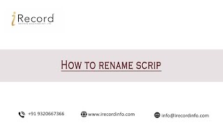 How to Rename Scrip Name (Manually) in iRecord Software | Step - by - Step Guide