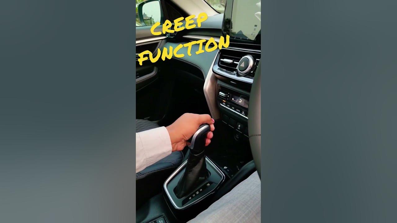 Maruti Suzuki Automatic or Auto gear shift model creep function in all
