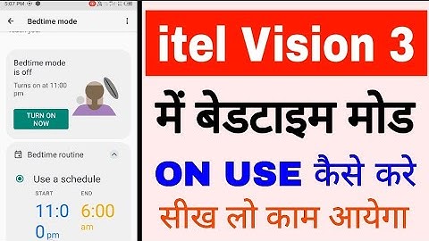itel vision 3 me bedtime mode set/use kaise kare।how to set use bedtime mode in itel vision 3