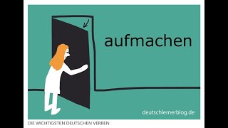 aufmachen | Konjugation, Bedeutungen &amp; Beispiele | 200 deutsche Verben (012/200)