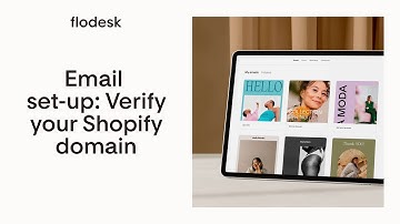 Flodesk email setup: How to verify your Shopify domain