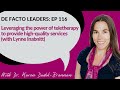 De Facto Leaders EP 116: Leveraging the power of teletherapy to provide high-quality services