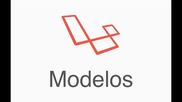 15 - Curso de Laravel 5.6, Modelos & Migrations