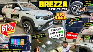 2024 Brezza Lxi Base To Top Model Modification With Best Price ✅ Brezza Lxi Base To Top