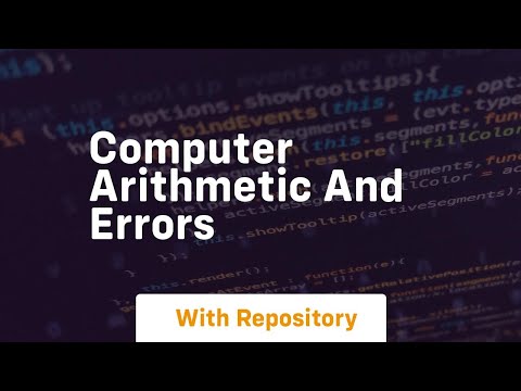 computer arithmetic and errors