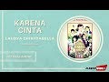 Laudya chintya bella  karena cinta  official audio