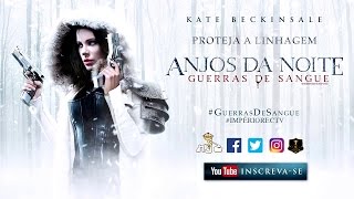 Anjos Da Noite Guerras De Sangue 2017 Completo Dublado