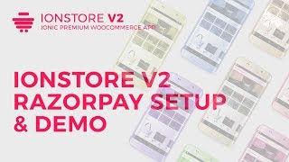 Famous Ionstore 2 - RazorPay Setup & Demo (for India only - INR) Wealth