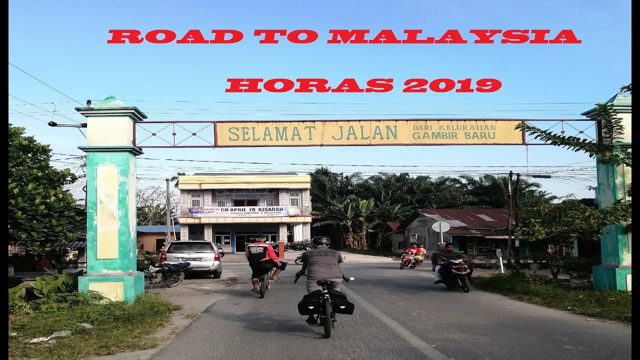 Last Day Touring Bicycle Road to Malaysia | Horas Bicycle ...