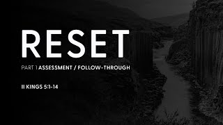 Sunday Morning with Pastor Josh Vietti - Reset Pt.1