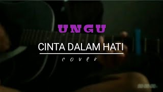 Status Wa Cinta Dalam Hati - Ungu || Cover Gitar