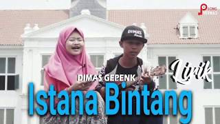 Istana Bintang - Setia Band Cover Kentrung ( Monica ft. Dimas Gepenk ) (LIRIK LAGU)
