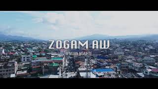 B MUAN NGAIHTE - ZOGAM AW (Thawn Kham) // Cover