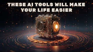 Top 10 AI Tools That Will Make Your Life Easier (2024)