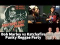 Bob Marley/Katchafire Reaction - Punky Reggae Party Song Battle!