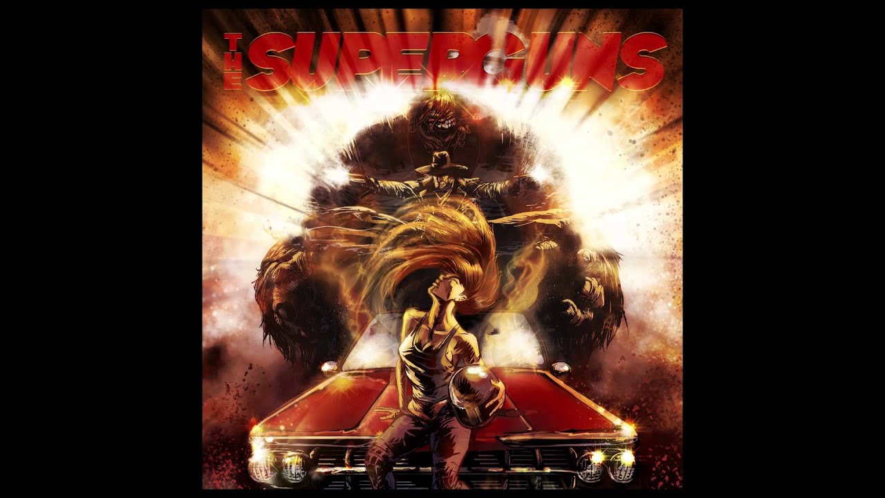 The Superguns - The Superguns Must Die
